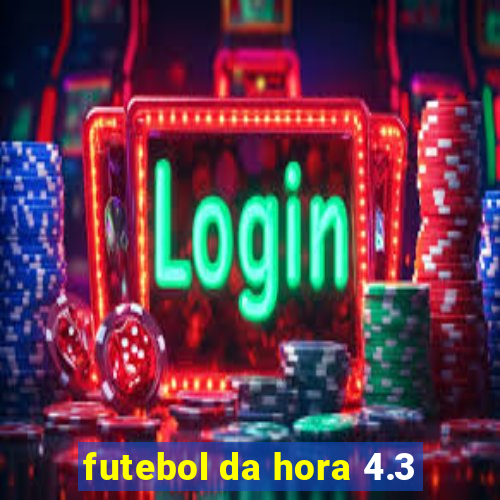 futebol da hora 4.3