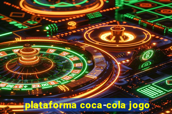 plataforma coca-cola jogo