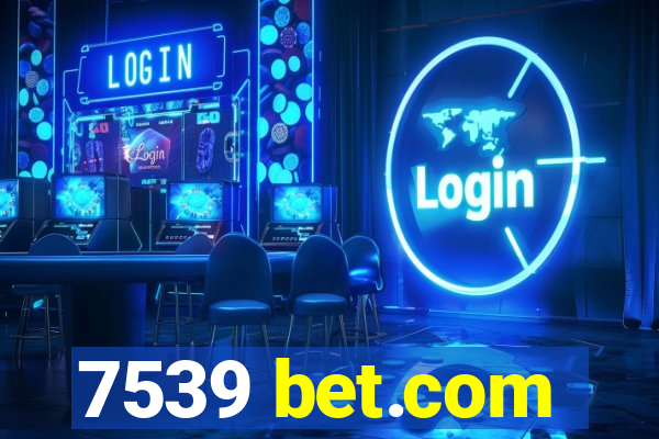 7539 bet.com