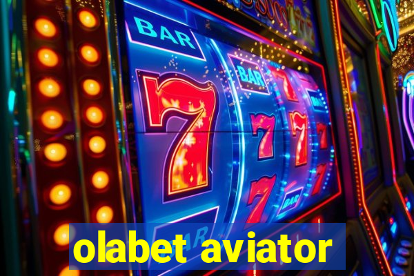 olabet aviator