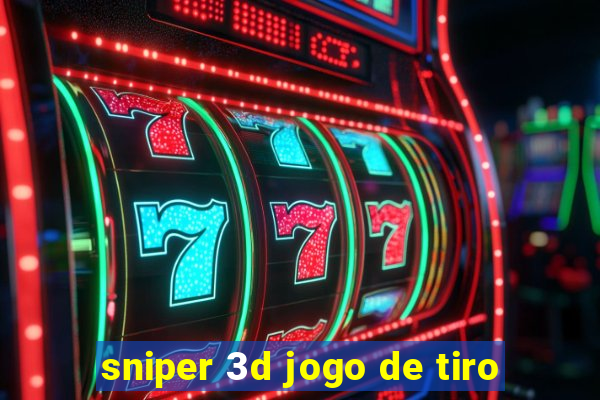 sniper 3d jogo de tiro