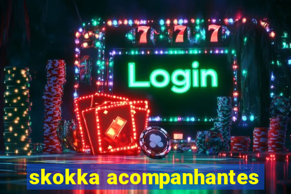 skokka acompanhantes