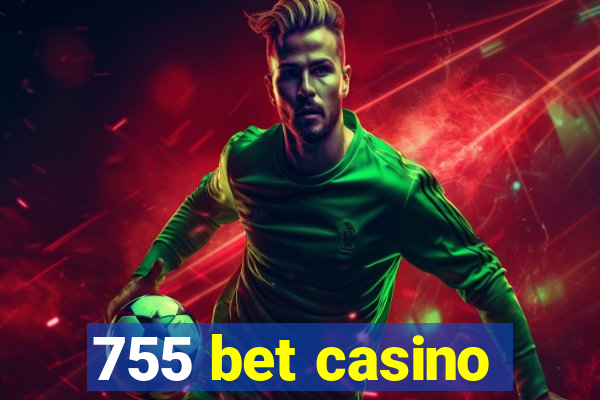 755 bet casino