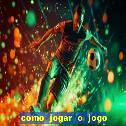 como jogar o jogo do coelho para ganhar dinheiro