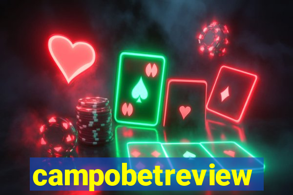 campobetreview