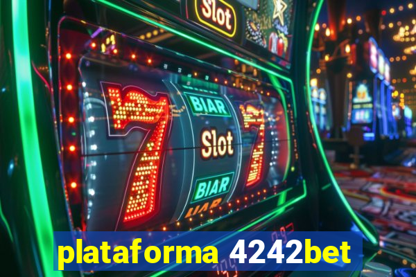 plataforma 4242bet