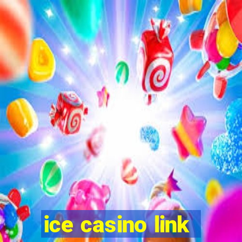 ice casino link