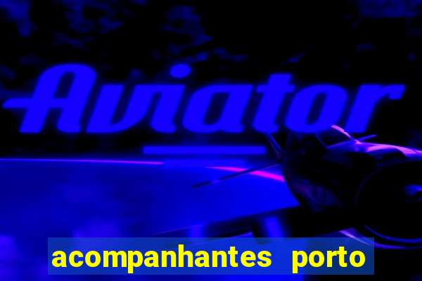 acompanhantes porto seguro ba