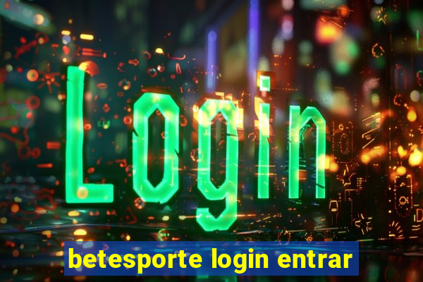 betesporte login entrar