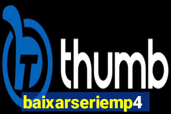 baixarseriemp4