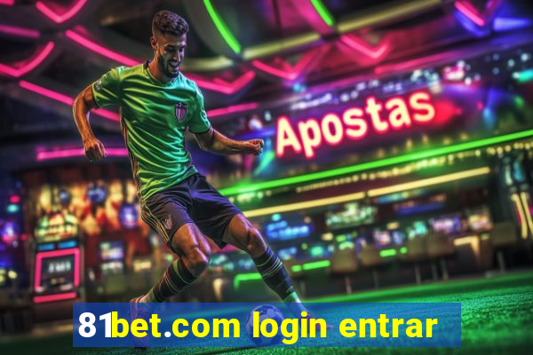 81bet.com login entrar