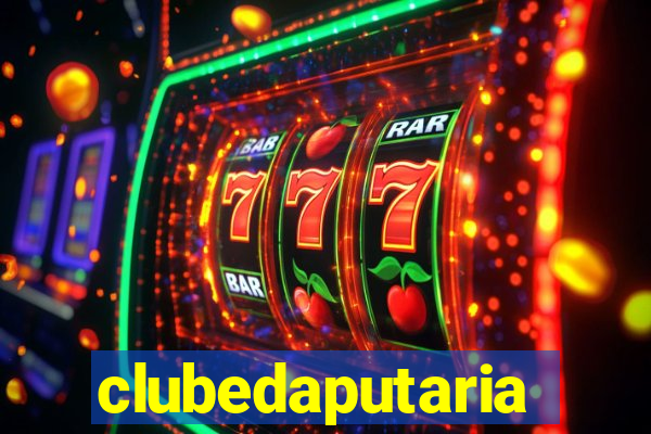 clubedaputaria