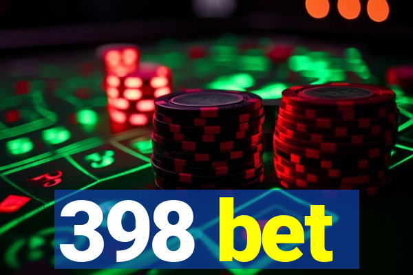 398 bet