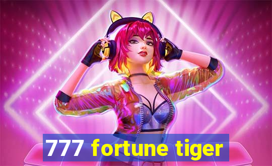 777 fortune tiger