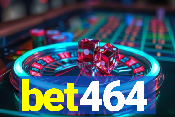 bet464