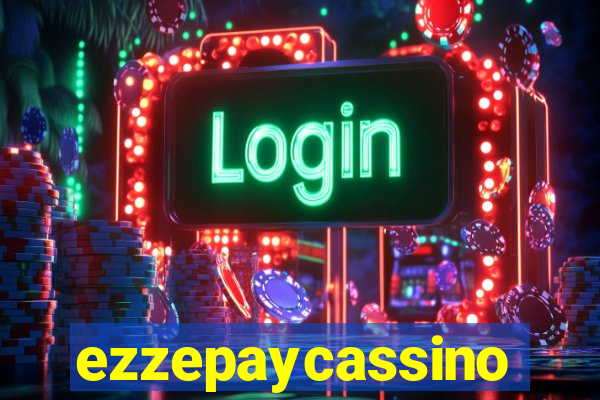 ezzepaycassino