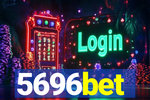 5696bet