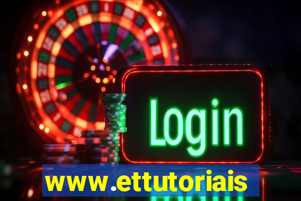 www.ettutoriais.com