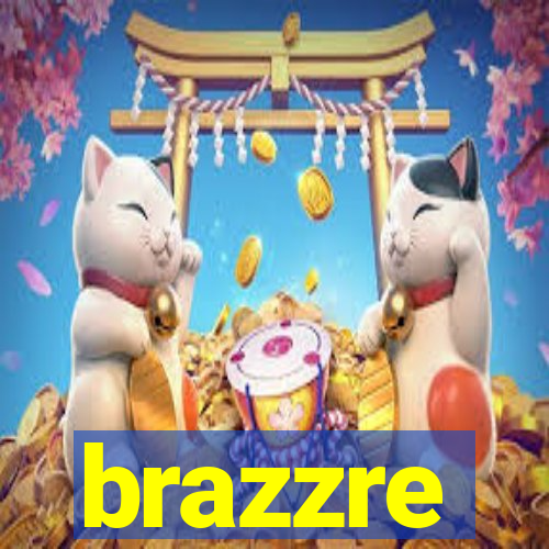 brazzre