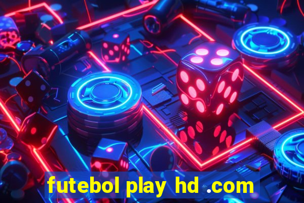 futebol play hd .com