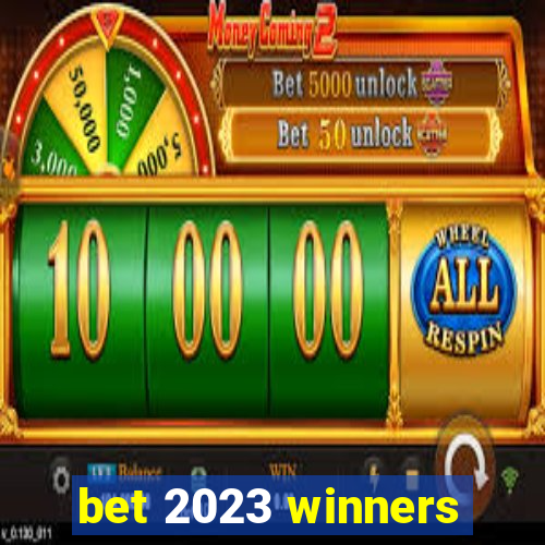 bet 2023 winners