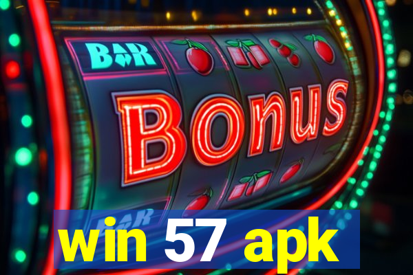 win 57 apk