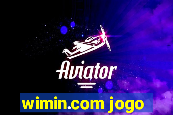 wimin.com jogo