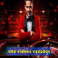 site videos vazados