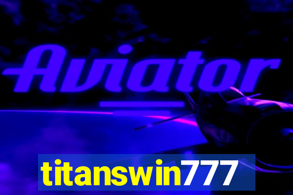 titanswin777