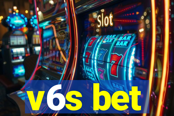 v6s bet