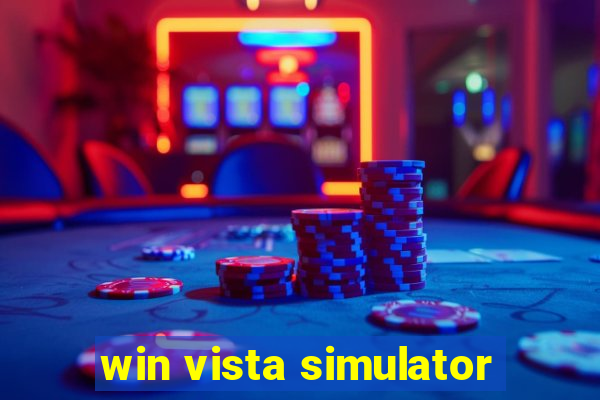 win vista simulator