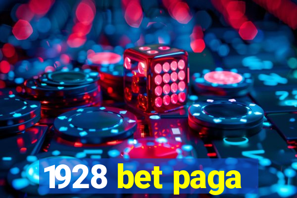 1928 bet paga