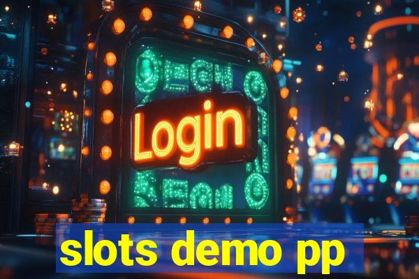 slots demo pp