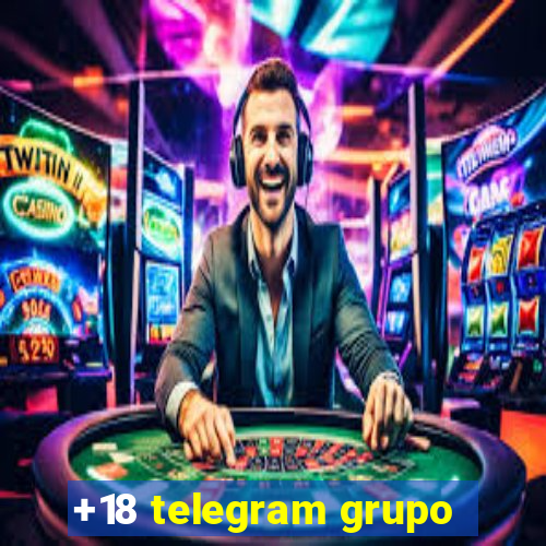 +18 telegram grupo