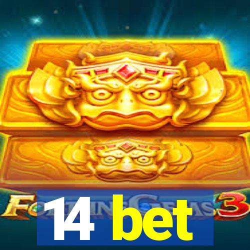 14 bet