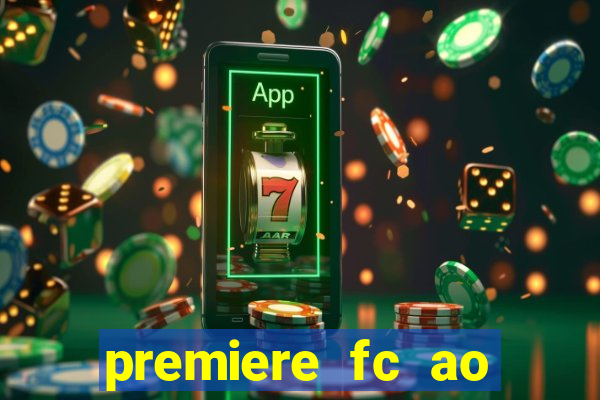 premiere fc ao vivo gratis