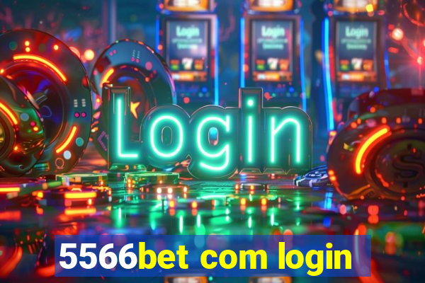 5566bet com login