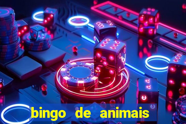 bingo de animais para educa??o infantil