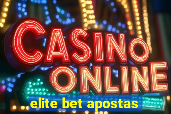 elite bet apostas