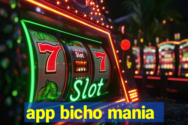 app bicho mania