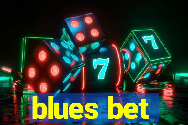 blues bet