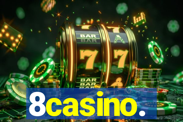 8casino.