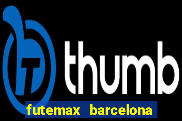 futemax barcelona ao vivo