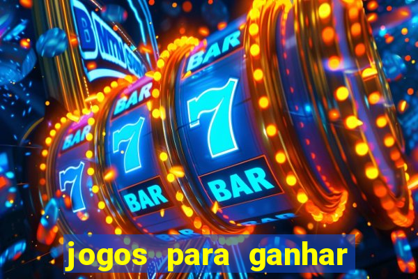 jogos para ganhar dinheiro sem depósito