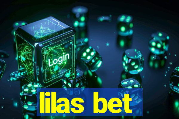 lilas bet