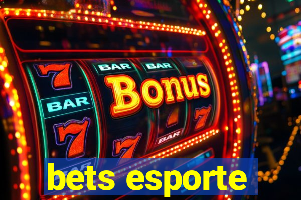 bets esporte