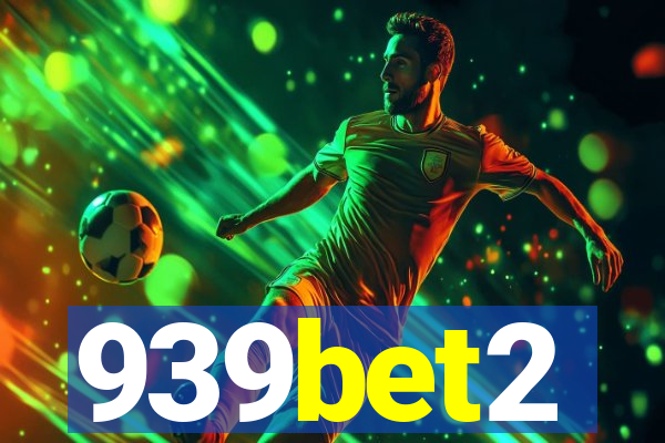 939bet2