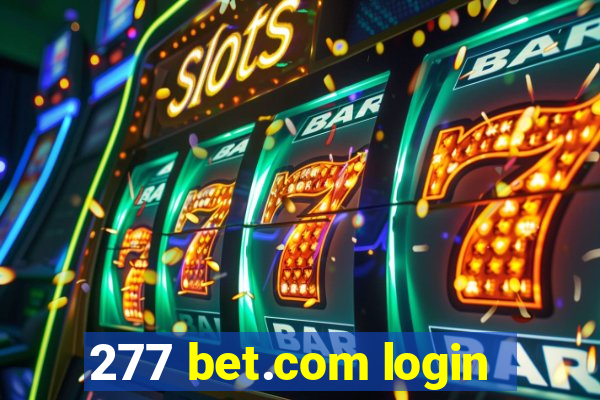 277 bet.com login