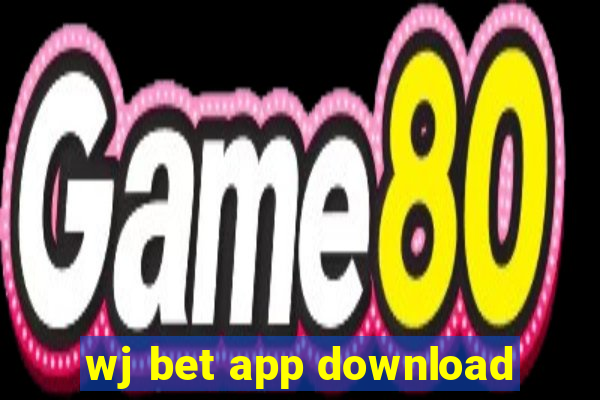 wj bet app download