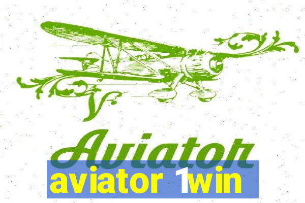 aviator 1win